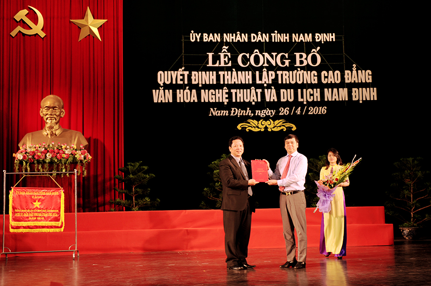 Lễ công bố quyết định thành lập trường Cao đẳng Văn hóa Nghệ thuật và Du lịch Nam Định