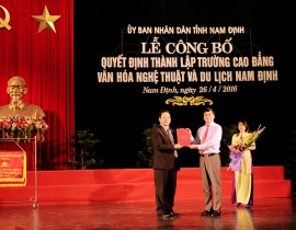 Lễ công bố QĐ thành lập trường CĐ VHNT&DL Nam Định